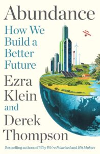 Front cover Abundance - Ezra Klein and Derek Thompson
